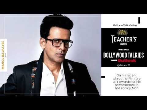 Teacher's Glasses presents Bollywood TALKies Outlook Ep31- Manoj Bajpayee on Filmfare OTT awards