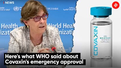 Here's What WHO Said About Covaxin's Emergency Approval