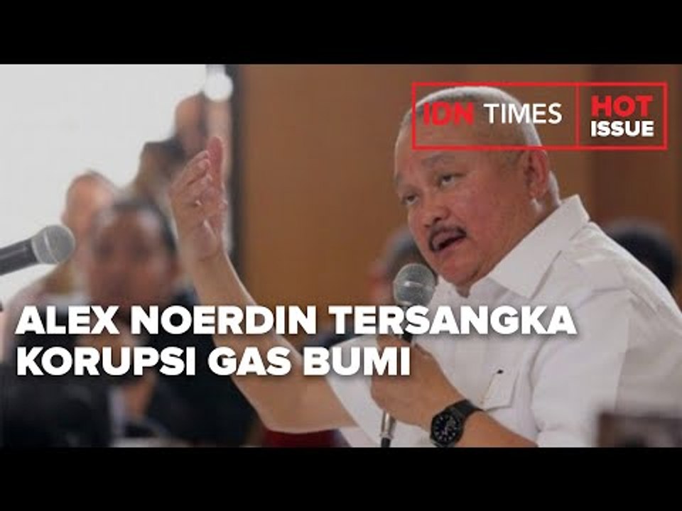 KEJAGUNG TETAPKAN ALEX NOERDIN TERSANGKA KORUPSI GAS BUMI