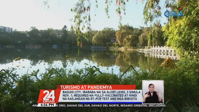 Baguio City, ibababa na sa Alert Level 3 simula Nov. 1; Required na fully-vaccinated at hindi na kailangan ng RT-PCR test ang mga bibisita | 24 Oras