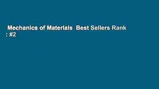 Mechanics of Materials  Best Sellers Rank : #2