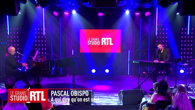 Pascal Obispo interprète A qui dire qu'on est seul dans Le Grand Studio RTL