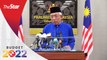 Water, power and roads in Sabah and Sarawak a priority under Budget 2022, says Mahdzir