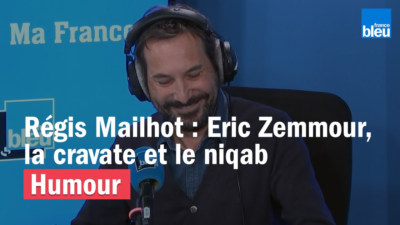 Régis Mailhot : Eric Zemmour, la cravate et le niqab