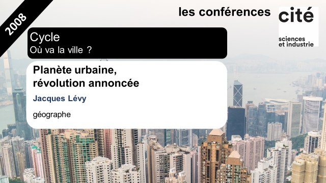 Planète urbaine, révolution annoncée