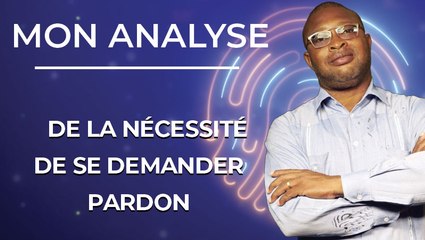 Côte d'Ivoire : de la nécessité de se demander pardon
