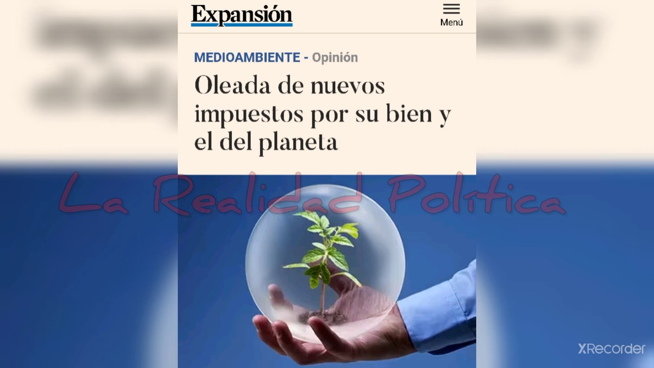 Hemeroteca: Oleada de nuevos impuestos por "su bien y el del planeta ', por supuesto ladrones...