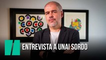 Entrevista a Unai Sordo: 
