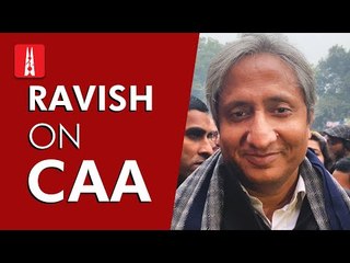 Ravish Kumar on the Citizenship Amendment Act