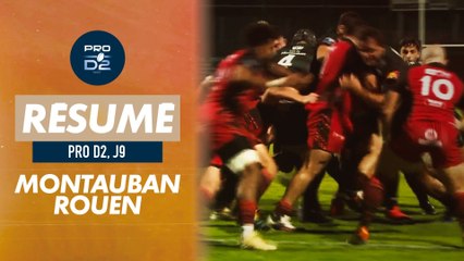 Le résumé de Montauban / Rouen - Pro D2 (J9)