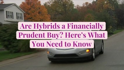 Are Hybrids a Smart Investment? Essential Facts You Need to Know 🚗