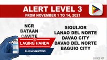 Alert Level System, ipatutupad na rin sa ilan pang mga probinsya at lungsod sa bansa; bagong quarantine classifications para sa buwan ng Nobyembre