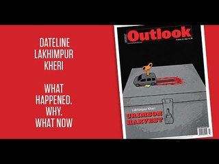 Dateline: Lakhimpur Kheri