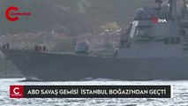 ABD savaş gemisi İstanbul Boğazı'ndan geçti: Askerler böyle seyretti