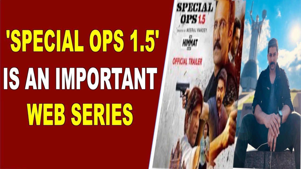 'Special Ops 1.5' is an important web series Aftab Shivdasani video