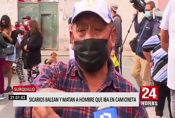 Surquillo: sicarios hieren a conductor de camioneta y asesinan a su acompañante