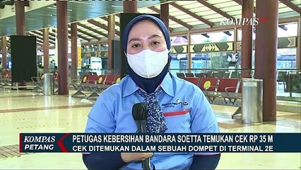 Viral! Cleaning Service Bandara Soekarno-Hatta Jujur Saat Temukan Cek Senilai Rp 35 Miliar