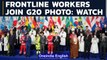 G20 summit: Frontline workers join world leaders on stage for photo: Watch | Oneindia News