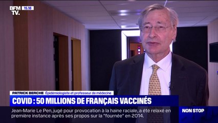 Covid-19: pour l'épidémiologiste Patrick Berche, "c'est une très bonne nouvelle" d'avoir dépassé les 50 millions de Français vaccinés