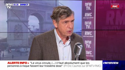 Pr Éric Caumes (AP-HP): "Il n'y a pas plus de risques de se faire vacciner la 3e fois" contre le Covid-19