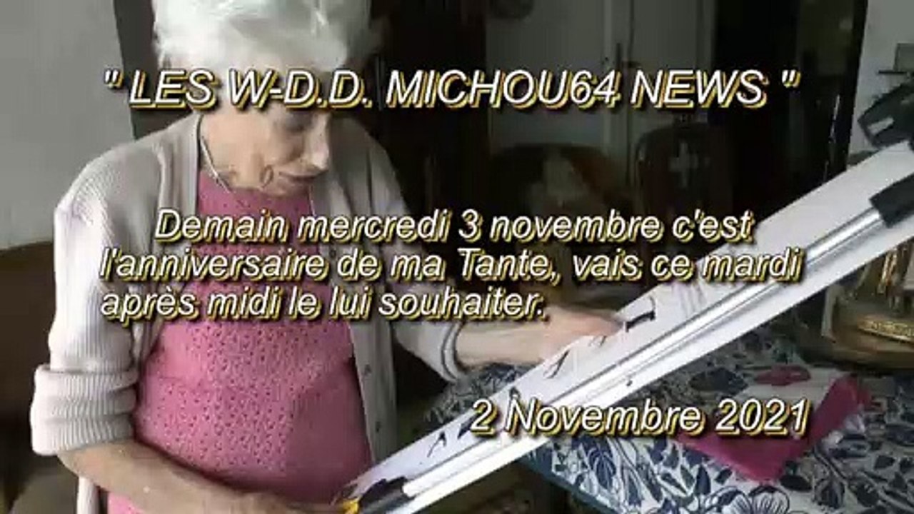 LES W-D.D. MICHOU64 NEWS - 2 NOVEMBRE 2021 - PAU - UN AN DE PLUS BON ANNIVERSAIRE MARRAINE