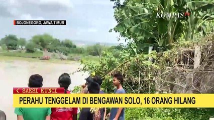 Perahu Tradisional Tenggelam di Bengawan Solo, 7 Orang Selamat 16 Masih Hilang