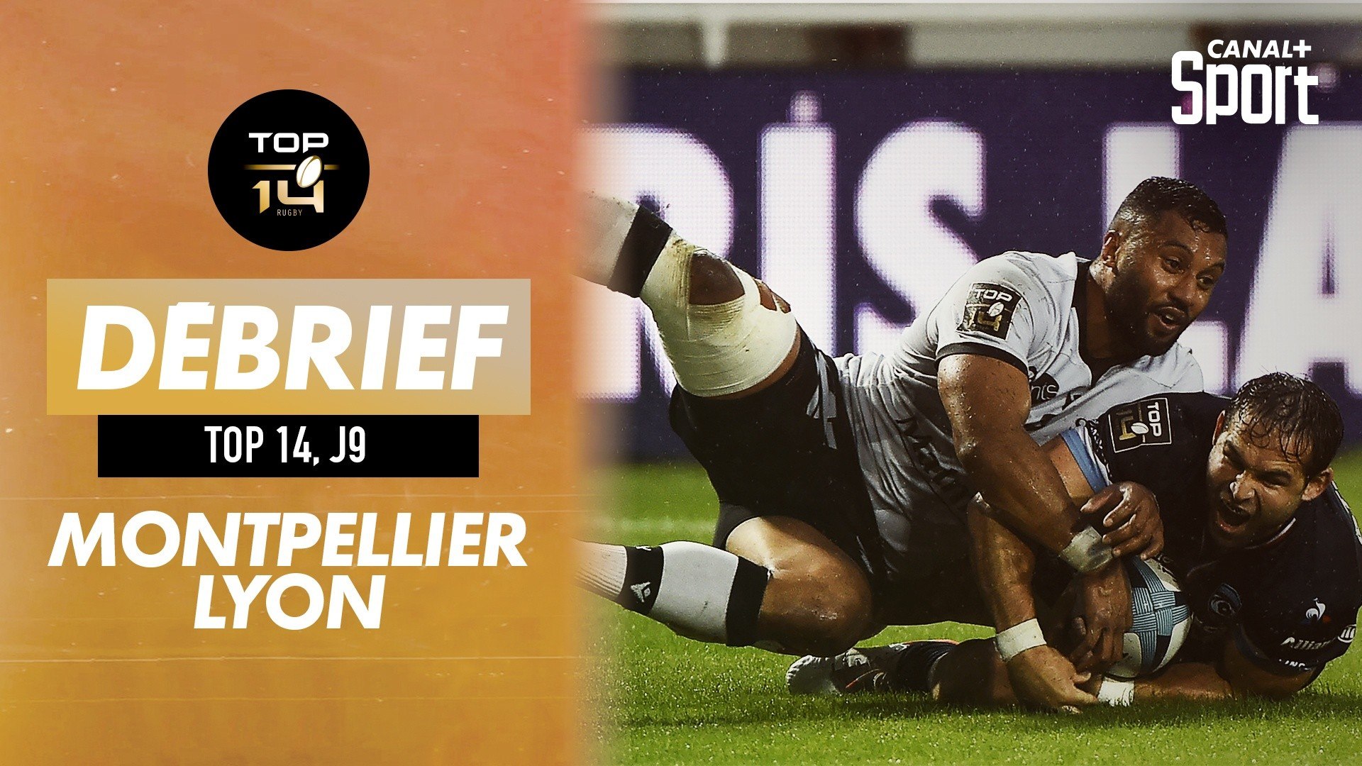 Le débrief de Montpellier / Lyon