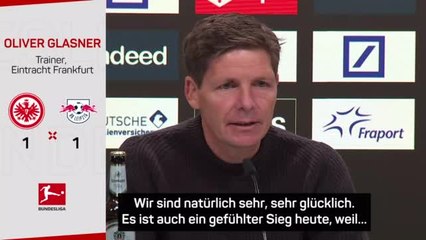 Glasner: Leipzig-Remis “ein gefühlter Sieg”