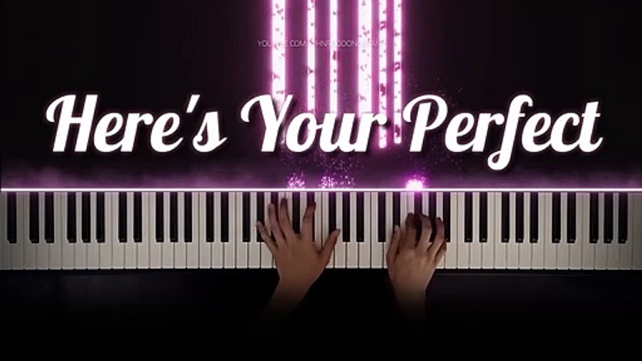 Jamie Miller Heres Your Perfect Piano Cover with Violins with Lyrics PIANO SHEET