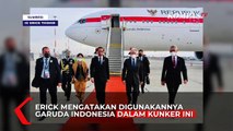 Erick Thohir Bangga, Jokowi Pakai Garuda Indonesia Kunker ke Luar Negeri