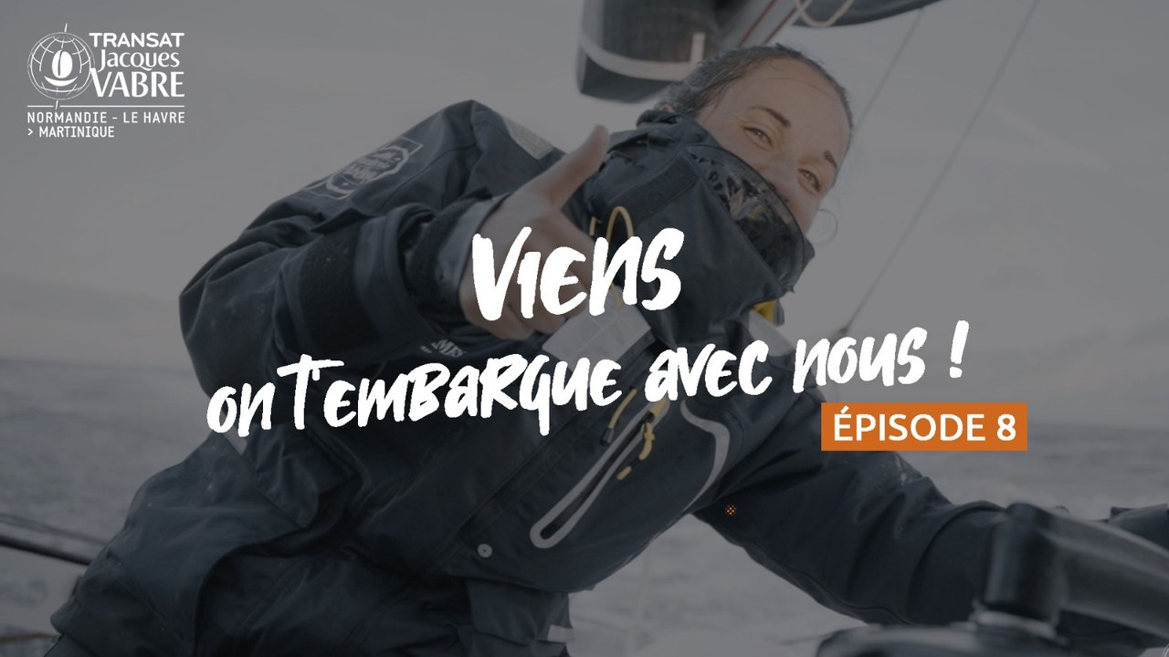  "Viens on t'embarque avec nous !" - Épisode 8