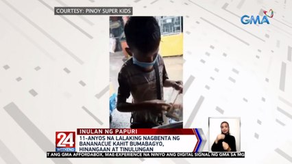 11-anyos na lalaking nagbenta ng bananacue kahit bumabagyo, hinangaan at tinulungan | 24 Oras Weekend