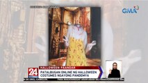 Patalbugan online ng halloween costumes ngayong pandemya | 24 Oras Weekend
