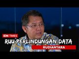 PENTINGNYA RUU PERLINDUNGAN DATA