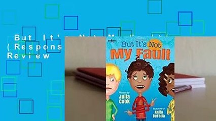 But It's Not My Fault! (Responsible Me!)  Review