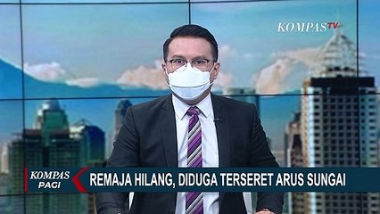 Remaja Berusia 16 Tahun Hilang Diduga Tenggelam Saat Mencari Ponselnya yang Terjatuh di Sungai