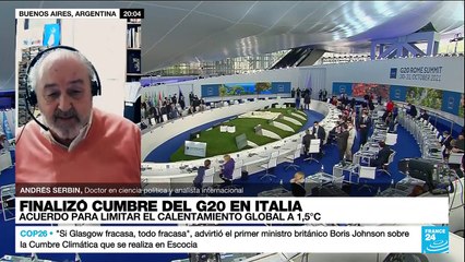 Andrés Serbin: "Hay una clara reticencia de China y Rusia con respecto a los compromisos del G20"