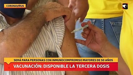 Vacunación: disponible la Tercera Dosis