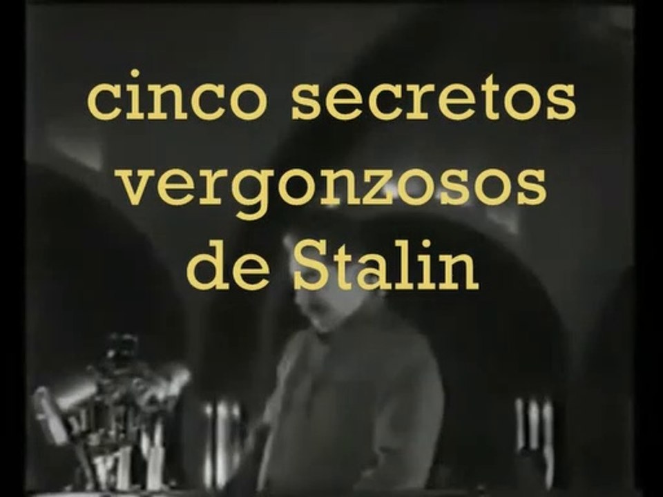 Cinco secretos vergonzosos de Stalin