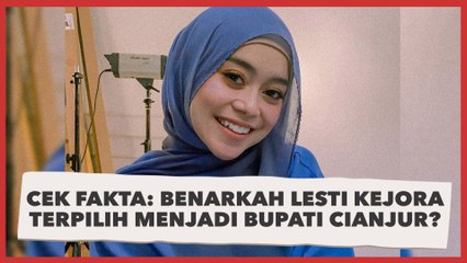 Cek Fakta: Benarkah Lesti Kejora Terpilih Menjadi Bupati Cianjur?