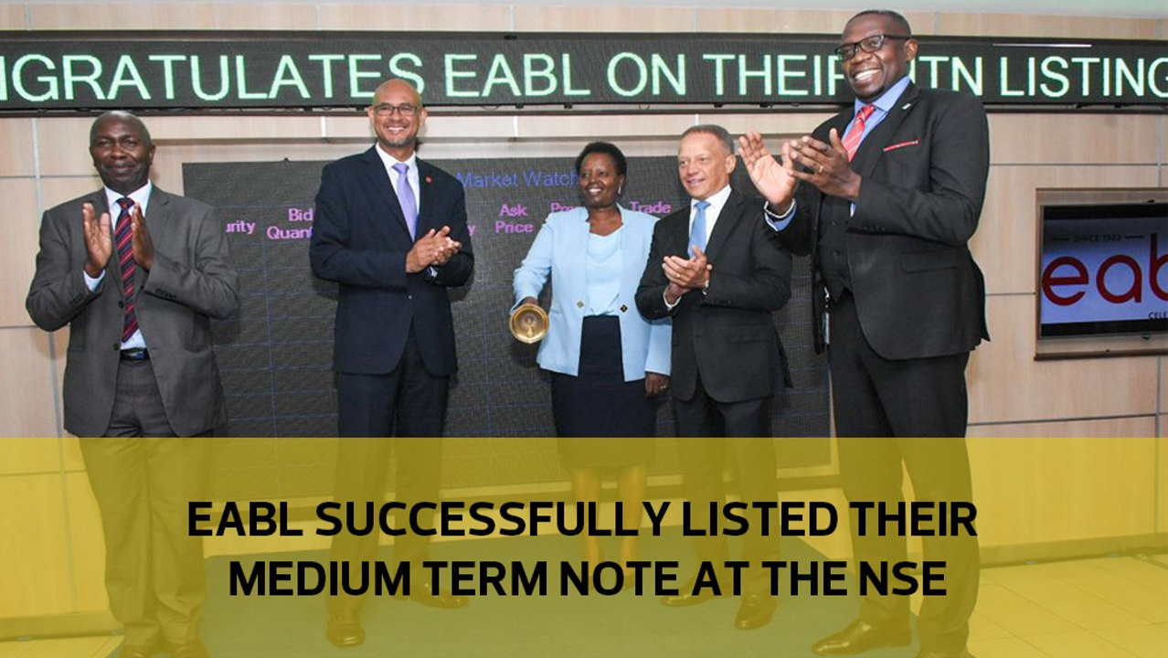 EABL successfully listed their Medium Term Note at the NSE
