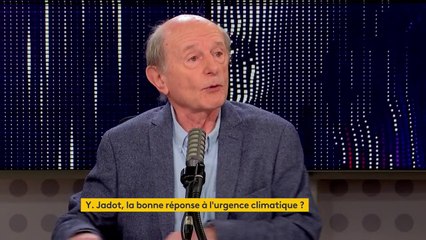 Présidentielle 2022 : Yannick Jadot "n'a pas cet enthousiasme qu'on attend d'un chef d'État", estime le médecin-explorateur Jean-Louis Étienne