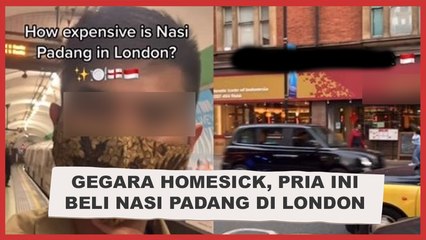 Viral! Gegara Homesick, Pria ini Beli Nasi Padang di London, Harganya Bikin Nangis