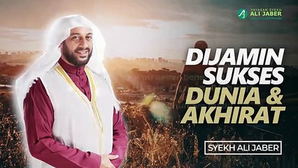 Motivasi Hidup dari syekh Ali Jaber