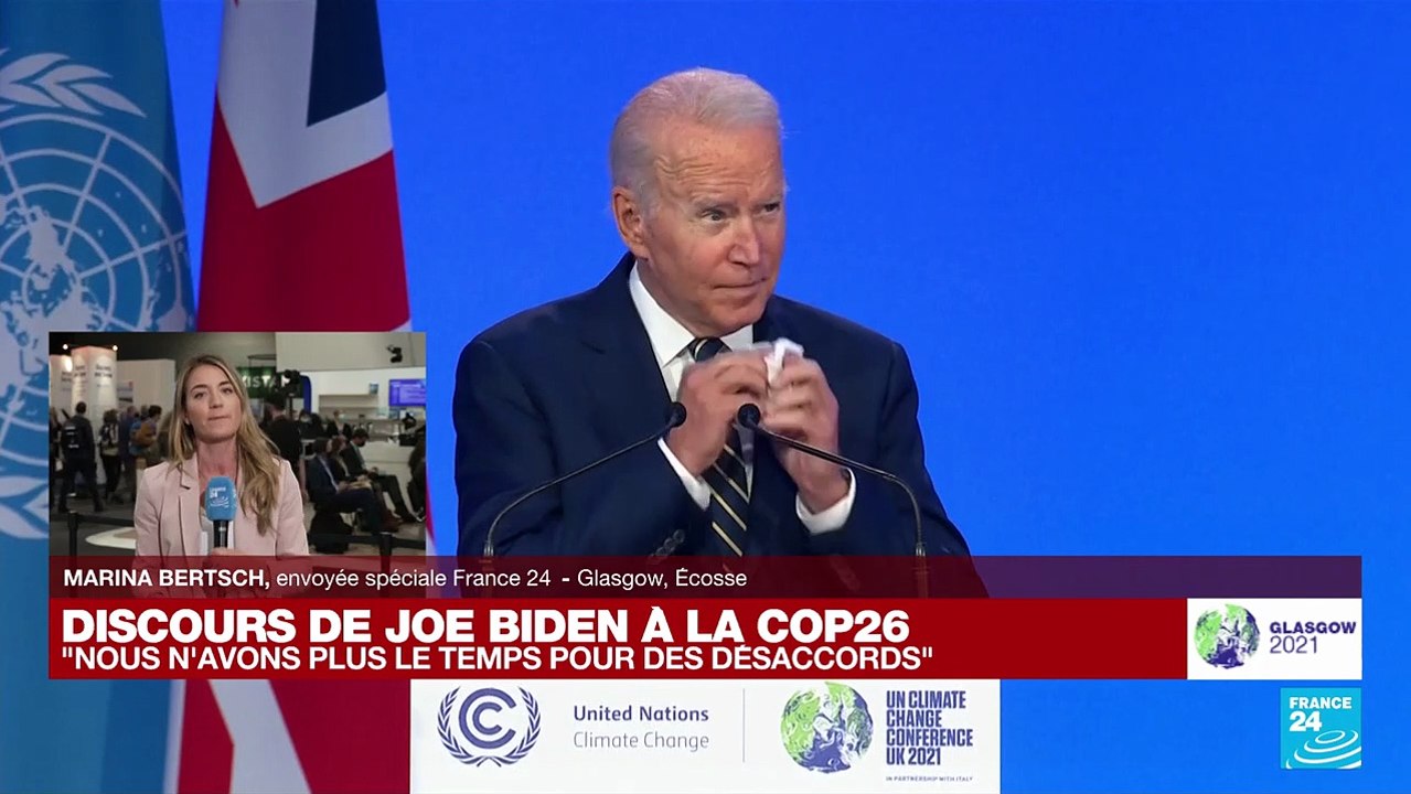 Discours de Joe Biden à la COP26 : "Nous n'avons plus le temps pour des désaccords"