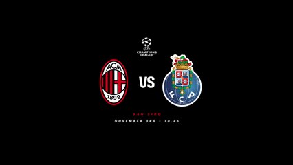 AC Milan v Porto: let's believe!