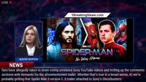 Sony Answers Fan Demands For 'Spider-Man' Trailer With New 'Morbius' Featurette - 1breakingnews.com