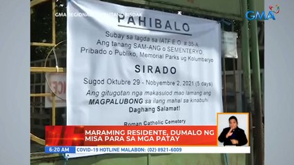 Maraming residente, dumalo ng misa para sa mga patay | UB