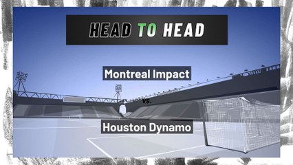 Montreal Impact vs Houston Dynamo: Moneyline