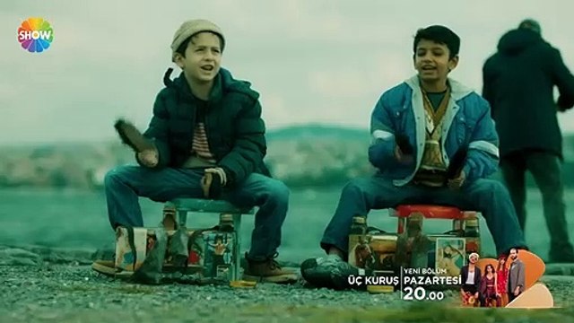 Üç Kuruş 2. Bölüm 1. Fragman _ 'Biz seninle anlaşamayız!'